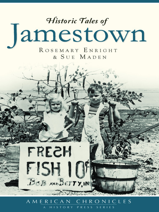 Title details for Historic Tales of Jamestown by Rosemary Enright - Available